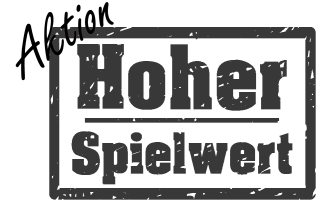 Aktion Hoher Spielwert