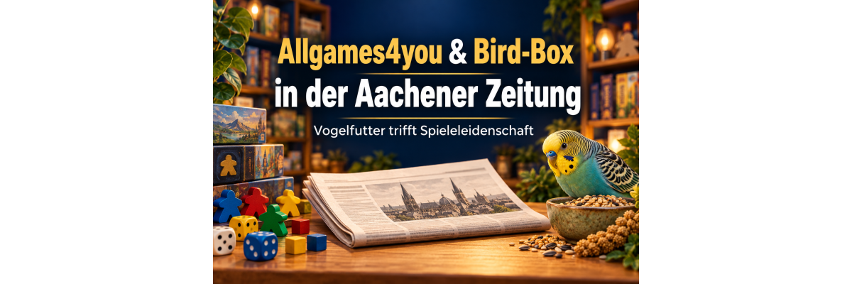 Allgames4you und Bird-Box in der Aachener Zeitung - Allgames4you &amp; Bird-Box in der Aachener Zeitung