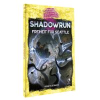 Shadowrun: Freiheit für Seattle (Softcover)