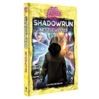 Shadowrun: Netzgewitter (Hardcover)