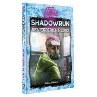 Shadowrun: Revierbericht 2082 *Limitierte Ausgabe*