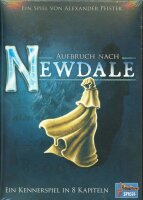 Aufbruch nach Newdale