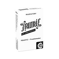 FRANTIC - Troublemaker (d)
