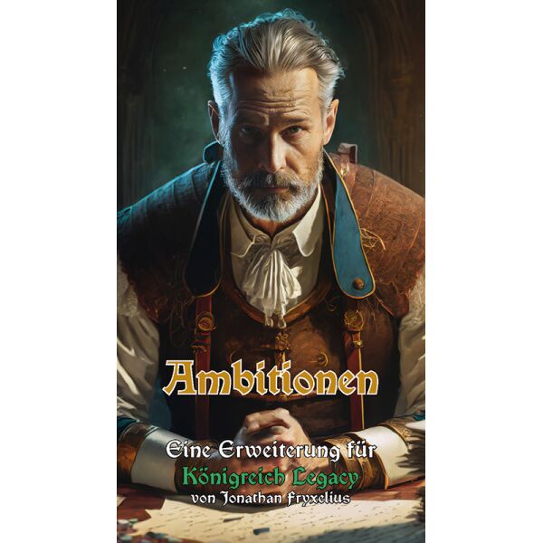 Königreich Legacy: Ambitionen