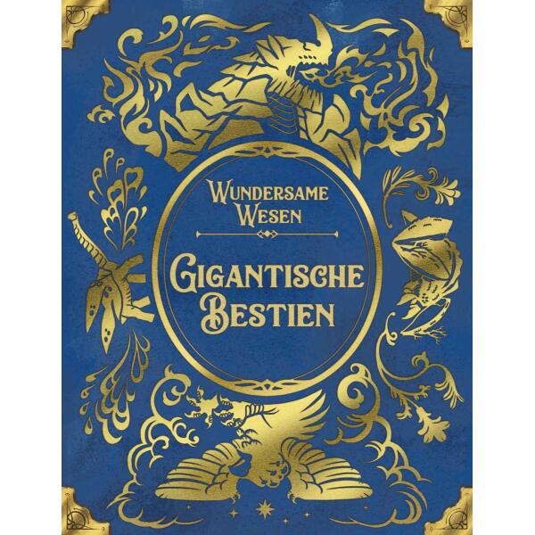 Wundersame Wesen - Gigantische Bestien