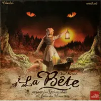 La Bête: Die Bestie