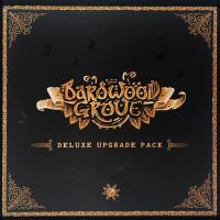 Bardwood Grove - Deluxe Upgrade