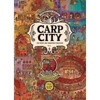 Carp City – Die Stadt des Tanzenden Karpfens